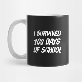 I survived 100 days of school Mug